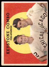 1959 Topps #408 Nellie Fox/Luis Aparicio Keystone Combo Very Good  ID: 239586