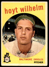 1959 Topps #349 Hoyt Wilhelm UER Excellent ID: 223478 1959 Topps #349 Hoyt Wilhelm UER Excellent ID: 223478