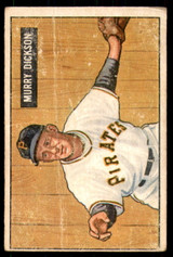 1951 Bowman #167 Murry Dickson Good 