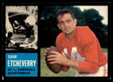 1962 Topps #139 Sam Etcheverry Excellent+ ID: 242107 1962 Topps #139 Sam Etcheverry Excellent+ ID: 242107