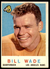 1959 Topps #110 Bill Wade Excellent+ 1959 Topps #110 Bill Wade Excellent+