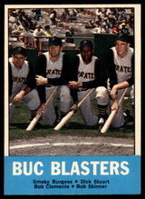 1963 Topps # 18 Smoky Burgess/Dick Stuart/Roberto Clemente/Bob Skinner Buc Blasters Ex-Mint  ID: 149524