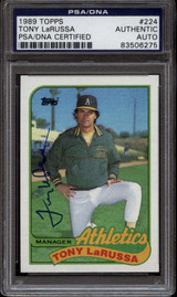 1989 Topps #224 Tony LaRussa PSA/DNA Signed Auto Athletics Card