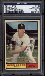 1961 Topps #185  Herb Score PSA/DNA Signed Auto White Sox Card