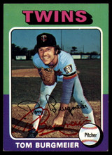 1975 Topps #478 Tom Burgmeier Signed Auto Autograph 