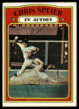 1972 Topps #166 Chris Speier IA Signed Auto Autograph 