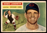 1956 Topps #314 Hobie Landrith EX Excellent  ID: 106818