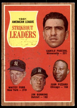 1962 Topps #59 Pascual/Ford/Bunning/Juan Pizarro A.L. Strikeout Leaders Excellent+  ID: 194594