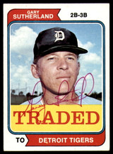 1974 Topps Traded #428 Gary Sutherland Signed Auto Autograph 