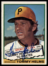 1976 Topps Traded #583 Tommy Helms Signed Auto Autograph 