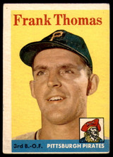 1958 Topps #409 Frank Thomas UER Very Good  ID: 186278