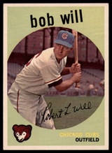 1959 Topps #388 Bob Will Ex-Mint RC Rookie ID: 138971 1959 Topps #388 Bob Will Ex-Mint RC Rookie ID: 138971