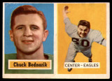 1957 Topps #49 Chuck Bednarik EX++  ID: 90700