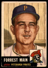 1953 Topps #198 Forrest Main VG Very Good ID: 93559 1953 Topps #198 Forrest Main VG Very Good ID: 93559
