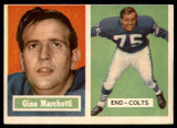 1957 Topps #5 Gino Marchetti EX ID: 81280 1957 Topps #5 Gino Marchetti EX ID: 81280