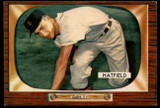 1955 Bowman #187 Fred Hatfield EX/NM 1955 Bowman #187 Fred Hatfield EX/NM