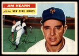 1956 Topps #202 Jim Hearn EX++ ID: 59153 1956 Topps #202 Jim Hearn EX++ ID: 59153
