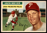 1956 Topps #269 Jack Meyer EX++ RC Rookie ID: 59420