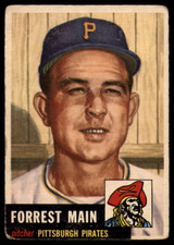 1953 Topps #198 Forrest Main G/VG Good/Very Good 1953 Topps #198 Forrest Main G/VG Good/Very Good