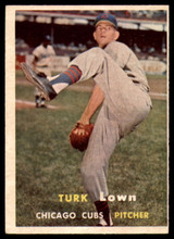 1957 Topps #247 Turk Lown EX/NM ID: 61457 1957 Topps #247 Turk Lown EX/NM ID: 61457