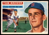 1956 Topps #34 Tom Brewer DP EX++ ID: 58166