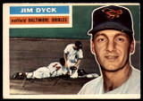 1956 Topps #303 Jim Dyck EX ID: 59576 1956 Topps #303 Jim Dyck EX ID: 59576