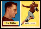 1957 Topps #139 Jim Ridlon DP EX/NM RC Rookie ID: 72638 1957 Topps #139 Jim Ridlon DP EX/NM RC Rookie ID: 72638