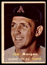 1957 Topps #239 Tom Morgan EX/NM ID: 61392