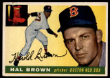 1955 Topps #148 Hal Brown VG ID: 57130 1955 Topps #148 Hal Brown VG ID: 57130