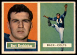 1957 Topps #41 Bert Rechichar EX/NM ID: 84393 1957 Topps #41 Bert Rechichar EX/NM ID: 84393