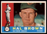 1960 Topps #89 Hal Brown EX/NM ID: 86743 1960 Topps #89 Hal Brown EX/NM ID: 86743