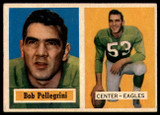 1957 Topps #73 Bob Pellegrini EX++ ID: 81377 1957 Topps #73 Bob Pellegrini EX++ ID: 81377