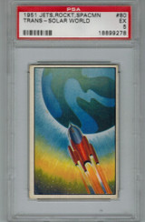 1951  Jets, Rockets, Spacemen  #80  Trans-Solar World  PSA 5 EX  #*