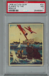 1938 Action Gum #32  Planes To The Rescue PSA 7 NM   #*