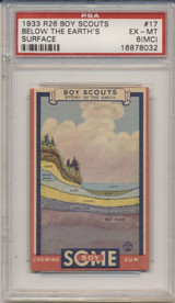 1933 GOUDEY BOY SCOUTS #17 BELOW THE EARTHS SURFACE PSA 6 EX-MT (MC)  #*