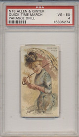 1888 N18 ALLEN & GINTER PARASOL DRILL QUICK TIME MARCH PSA 4 VG-EX  #*