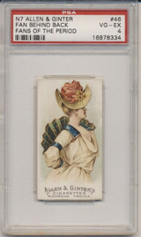 1889 N7 ALLEN & GINTER FANS OF THE PERIOD #46 FAN BEHIND BACK PSA 4 VG-EX  #*