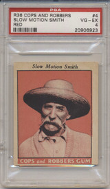 1935 R36 Cops And Robbers #4 Slow Motion Smith (Red) PSA 4 VG-EX  #*