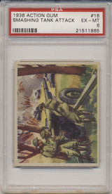 1938 Action Gum #18 Smashing Tank Attack PSA 6 EX-MT  #*