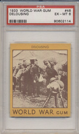 1933 World War Gum R174 #46 Delousing PSA 6 EX-MT  #*