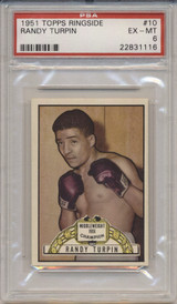 1951 TOPPS RINGSIDE #10 RANDY TURPIN PSA 6 EX-MT  #*