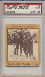 1933 World War Gum R174 #16 Identifying Wounded PSA 7 NM  #*