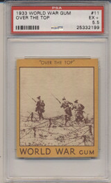 1933 Goudey World War #11 Over The Top PSA 5.5 EX+ #* 1933 Goudey World War #11 Over The Top PSA 5.5 EX+ #*