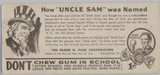 1930's-40's The Frank H. Fleer Corp. Advertising How "Uncle Sam" Was Named #* 1930's-40's The Frank H. Fleer Corp. Advertising How "Uncle Sam" Was Named #*