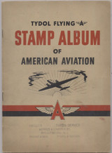 1940 Tydol Flying A Stamp Album Of American Aviation 48 Stamps Glued In  #*