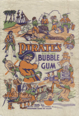 1933 Gum Inc Pirate's Bubble Gum Wrapper (Small Tear at Bottom)   #*ns2b6726