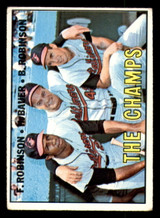 1967 Topps #   1 Frank Robinson/Hank Bauer/Brooks Robinson The Champs DP Very Good  ID: 329031