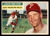 1956 Topps #269 Jack Meyer Excellent+ RC Rookie  ID: 345958