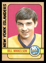1972-73 Topps #118 Bill Mikkelson Near Mint+ RC Rookie  ID: 365035