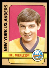 1972-73 Topps #118 Bill Mikkelson Near Mint+ RC Rookie  ID: 365036
